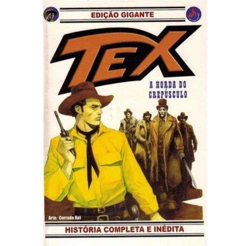 Nº 29 Tex Gigante - A Hora do Crepusculo - Historia completa e inedita