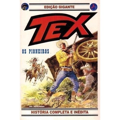 Nº 28 Tex Gigante - os Pioneiros