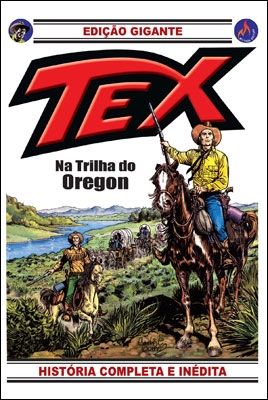 Nº 25 Tex Gigante - Na Trilha do Oregon