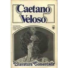 Caetano Veloso Literatura Comentada
