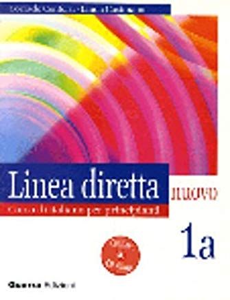 Linea Diretta - Corso Di Italiano Per Principianti 1a