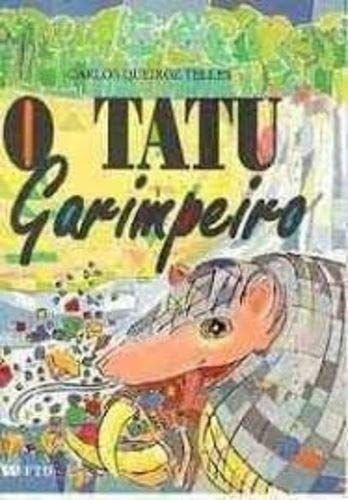 O Tatu Garimpeiro