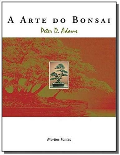 A Arte do Bonsai