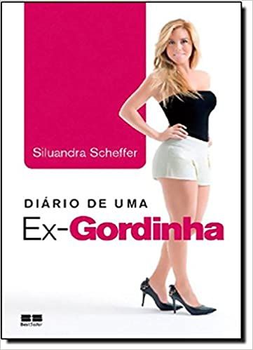 DIÁRIO DE UM EX-GORDINHA