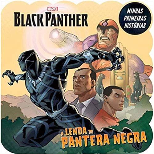 Pantera Negra - Minhas Primeiras Histórias Marvel