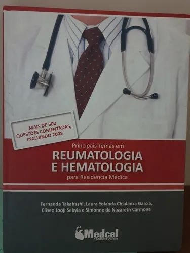 Principais Temas em Reumatologia e Hematologia para Residência Médica