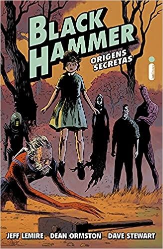 Black Hammer Origens Secretas - Volume 1