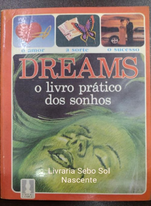Dreams - O Livro Prático dos Sonhos