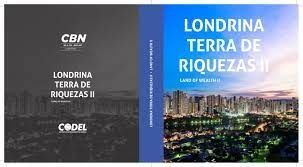 londrina terra de riquezas II