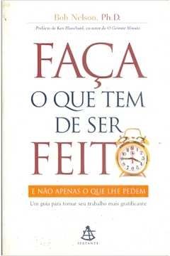 Faça o que Tem de Ser Feito