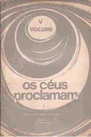Os Ceus Proclamam volume V
