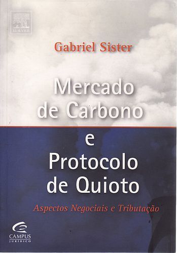 Mercado de Carbono e Protocolo de Quioto