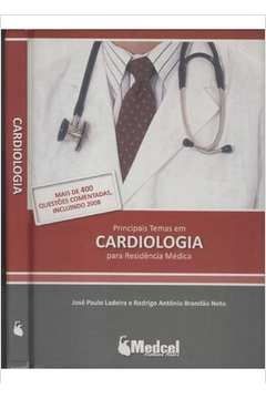 Principais Temas em Cardiologia para Residência Médica