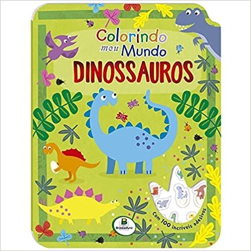 Dinossauros: Colorindo meu mundo