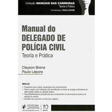 manual do delegado de policia civil teoria e pratica