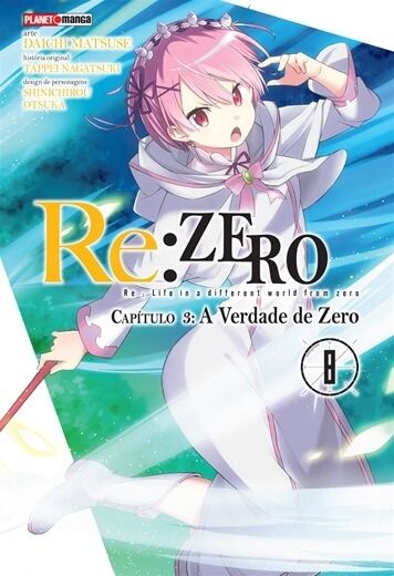 Nº 8 Re: Zero - Capítulo 3: A Verdade de Zero