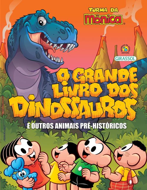 O Grande Livro dos Dinossauros e Outros Animais Pre Historicos