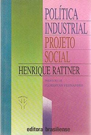 Politica Industrial Projeto Social