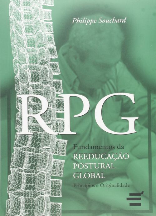 Rpg: Fundamentos da Reeducação Postural Global