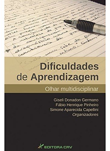 Dificuldades de Aprendizagem - Olhar Multidiscilinar