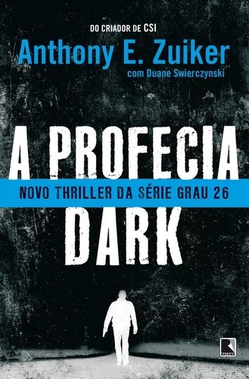 A Profecia Dark - Grau 26 - Vol. 2
