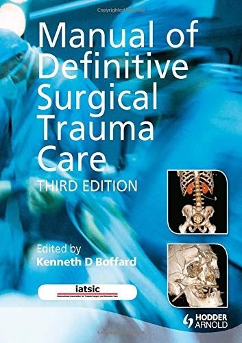 Manual of Definitive Surgical Trauma Care