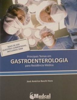 Principais Temas em Gastroenterologia para Residência Médica