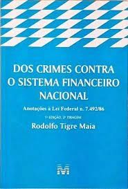 Dos Crimes Contra o Sistema Financeiro Nacional