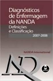 Diagnósticos de enfermagem da NANDA - Definições e Classificações 2007-2008
