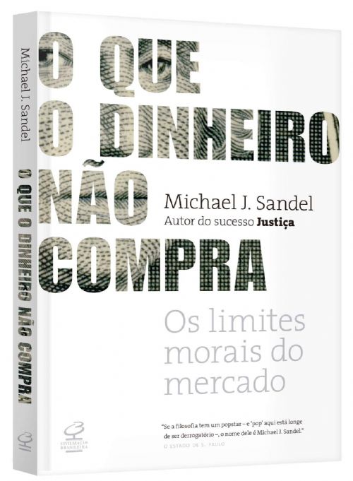 O Que o Dinheiro Não Compra