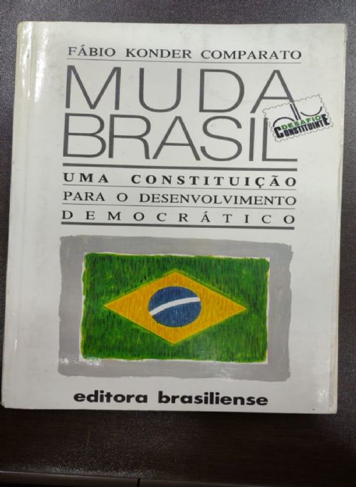 Muda Brasil uma Constituição para o Desenvolvimento Democrático