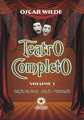 Teatro Completo: Volume 1 Edição Bilíngue Inglês / Português