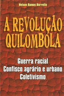 A Revolução Quilombola