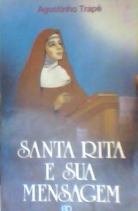 Santa Rita e sua Mensagem