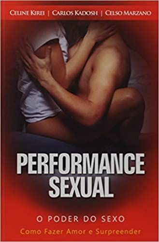Performance Sexual  - O Poder do Sexo