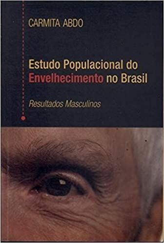 Estudo Populacional do Envelhecimento do Brasil