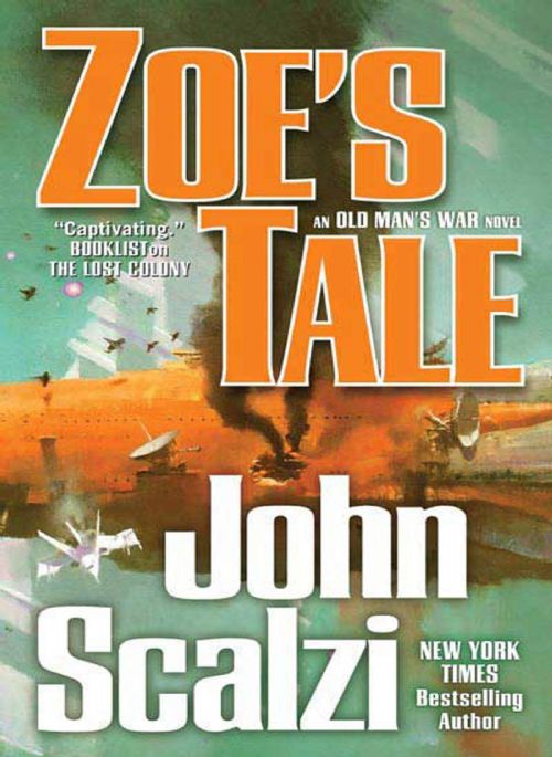 Zoes Tale - An Old Mans War Novel