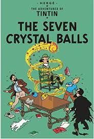 The Adventure of Tintin the Seven Crystal Balls