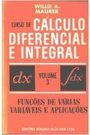 Curso de Cálculo Diferencial e Integral - Volume 3: Funções de Várias Variáveis e Aplicações