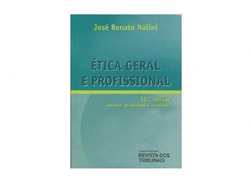 Ética geral e profissional - 10ª edição