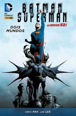 Batman & Superman - Dois Mundos