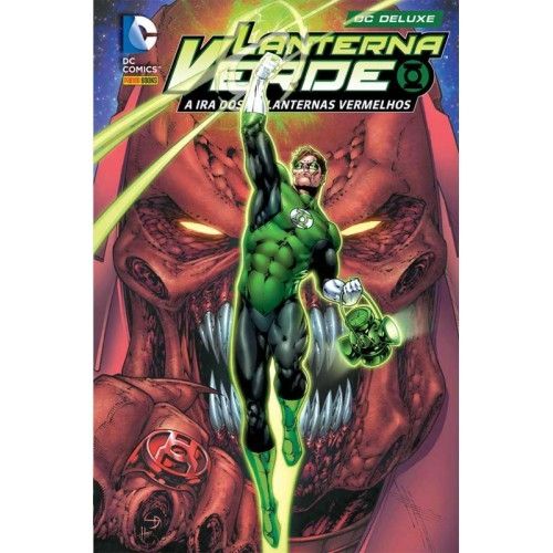 Lanterna Verde - A Ira dos Lanternas Vermelhos - DC Deluxe