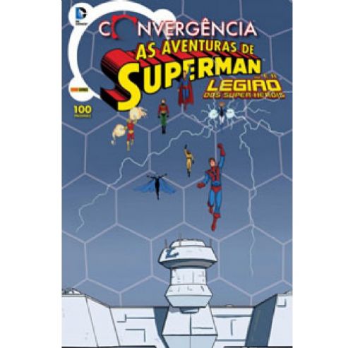 Convergência: As Aventuras de Superman e A Legião dos Super-Heróis