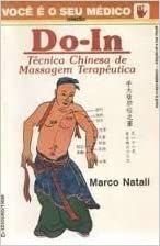 Do-in - Técnica Chinesa de Massagem Terapêutica