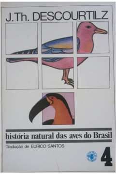 História Natural das Aves do Brasil