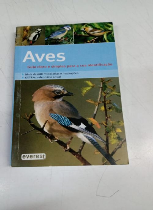 Aves - Guia Claro e Simples Para a Sua Identificaçao
