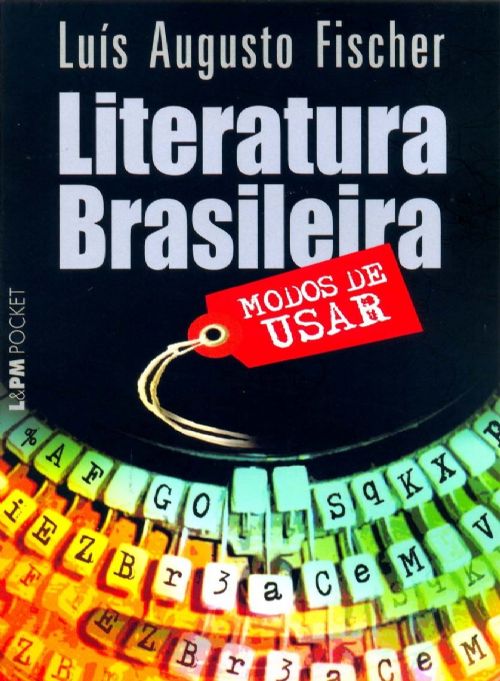 Literatura Brasileira - Modos De Usar