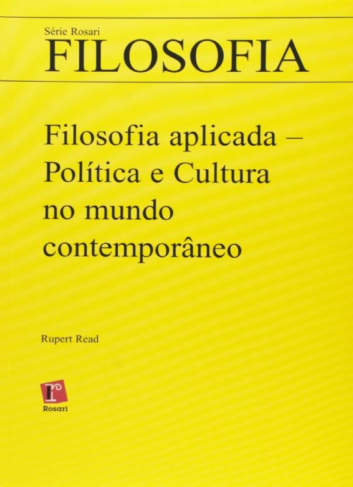 Filosofia Aplicada - Política e Cultura no Mundo Contemporâneo