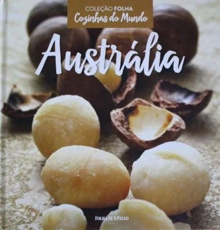 Austrália - Coleção Folha Cozinhas do Mundo Vol 27