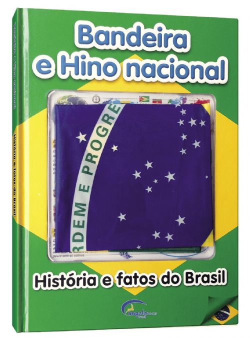 Bandeira e Hino Nacional: Hisstória e Fatos do Brasil